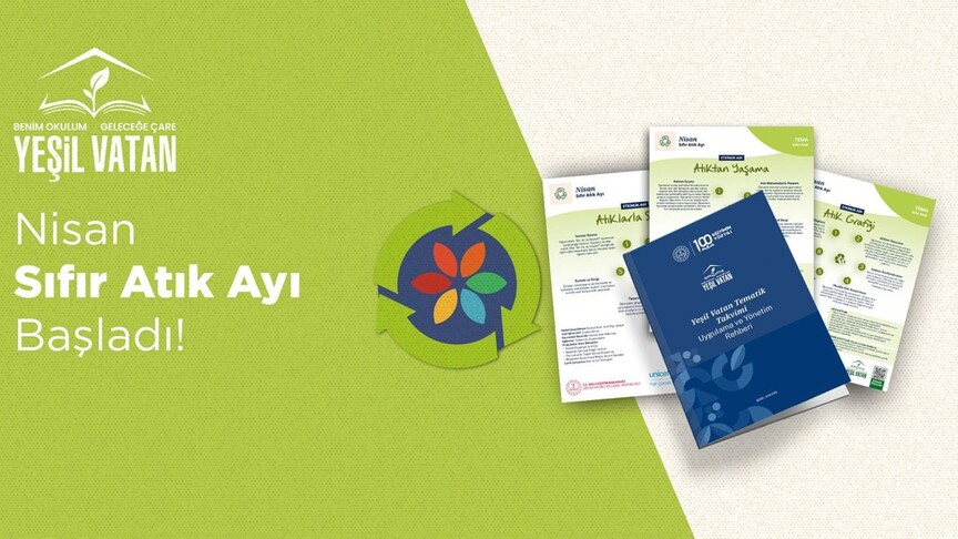 Milli Eğitim Bakanlığı okullarda nisan ayı temasını sıfır atık olarak duyurdu